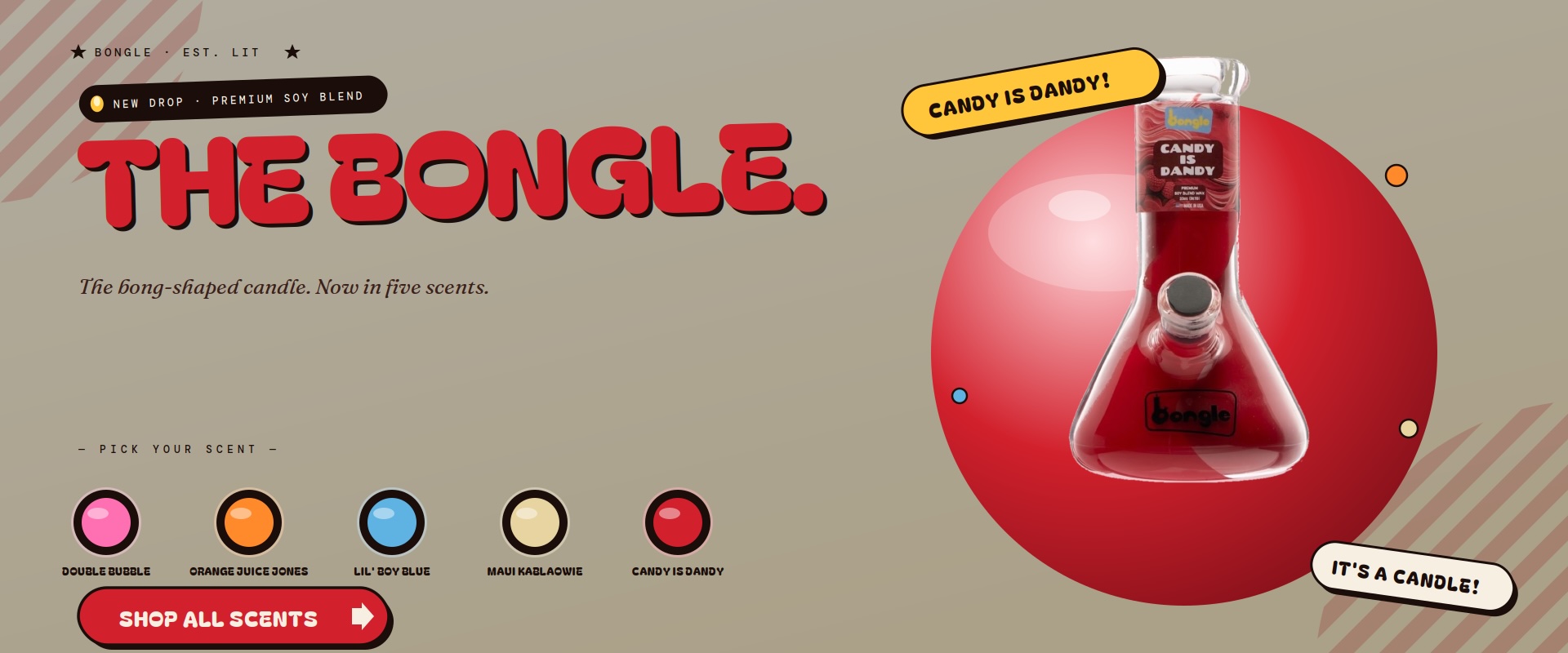 The Bongle! Bong / Candle